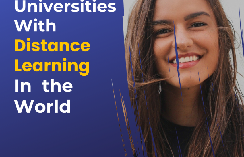 Universities applying institutions least distance studying almost offer