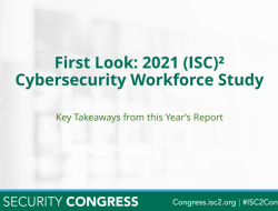 ISC2 Cybersecurity Workforce Study  A Deep Dive
