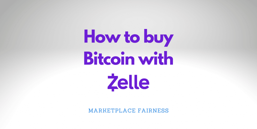 How to buy Bitcoin with Zelle 2025 | Step-by-step guide - Marketplace ... How to buy Bitcoin with Zelle 2025 | Step-by-step guide - Marketplace ...