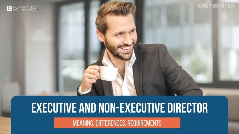 Executive and Non-Executive Director: Meaning, Differences ... Executive and Non-Executive Director: Meaning, Differences ...